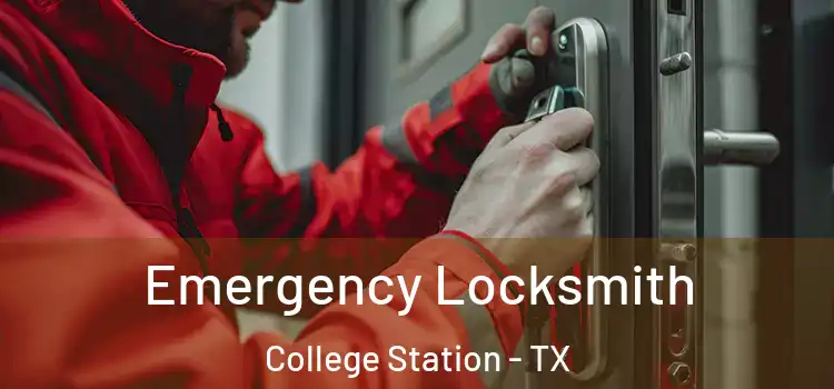  Emergency Locksmith College Station - TX