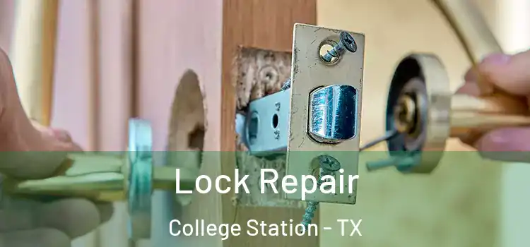  Lock Repair College Station - TX