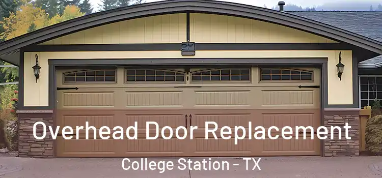  Overhead Door Replacement College Station - TX