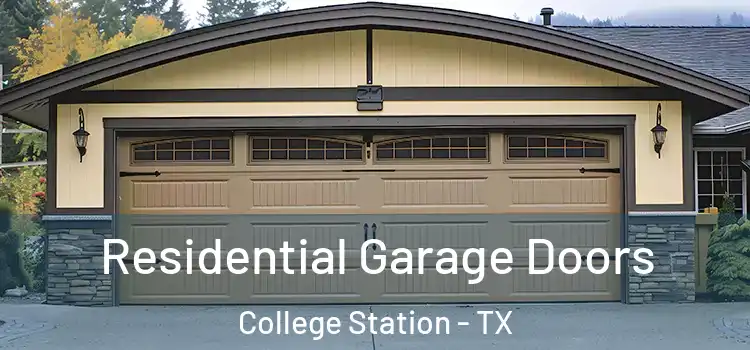  Residential Garage Doors College Station - TX