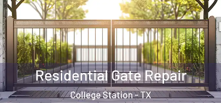  Residential Gate Repair College Station - TX
