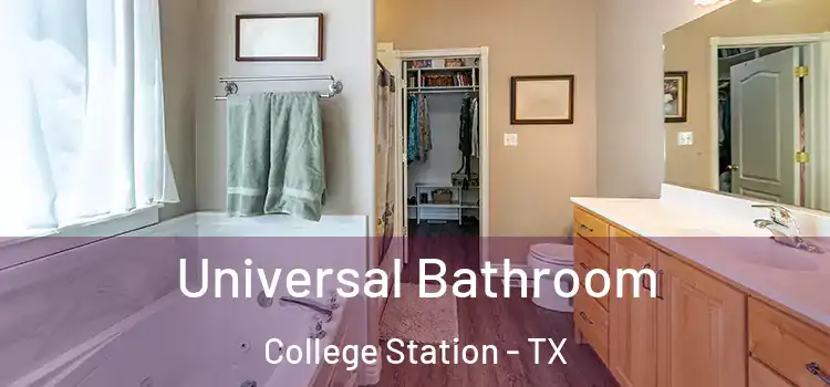 Universal Bathroom College Station - TX